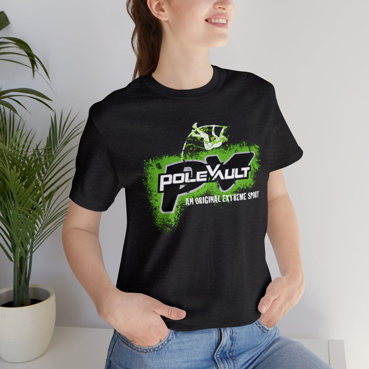Pole Vault, An Original Extreme Sport - Deluxe Tee