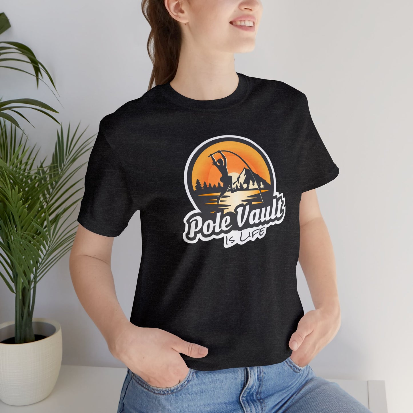 Mountain Pole Vault is Life Girl - Deluxe Tee