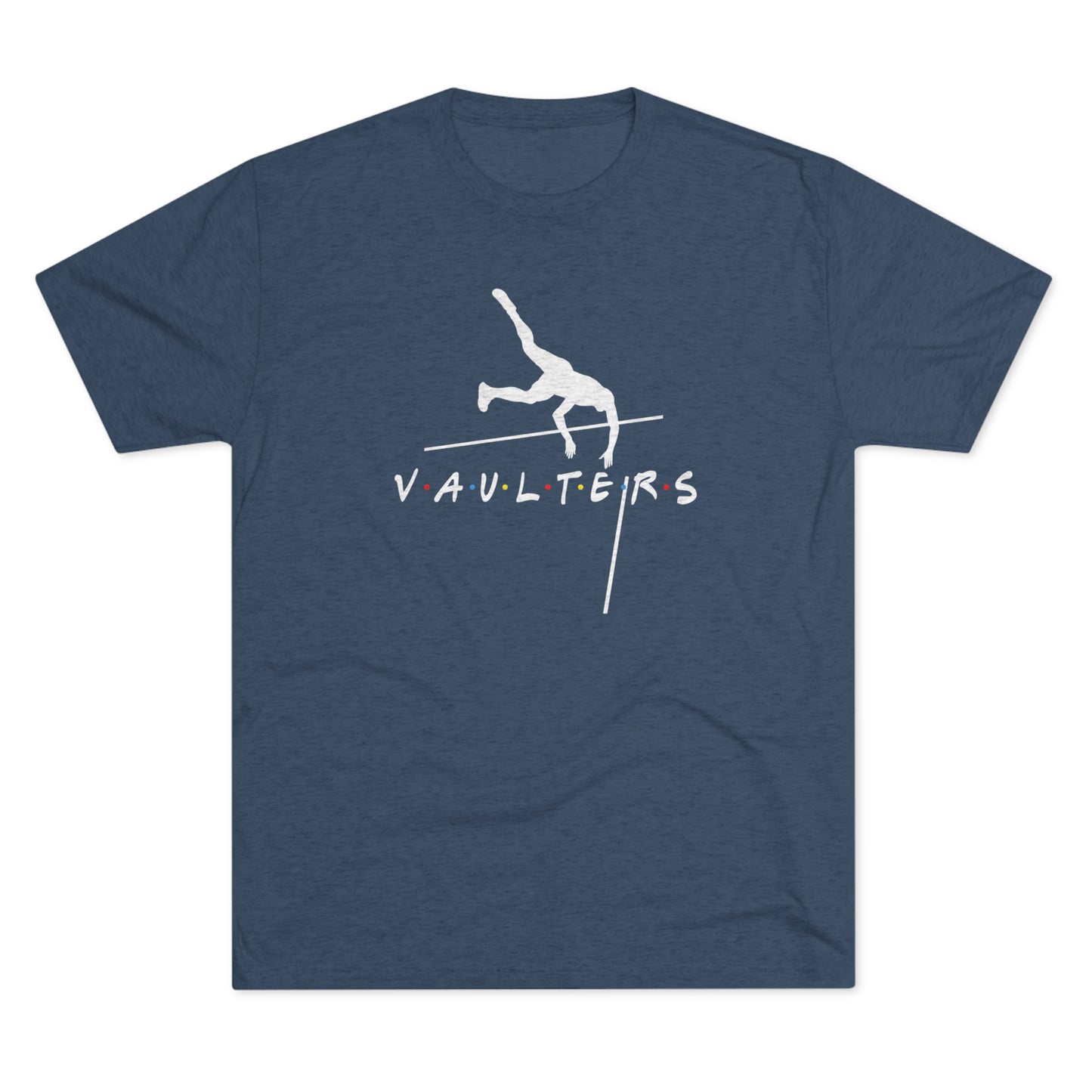 Vaulters Over It - Tri-Blend Tee