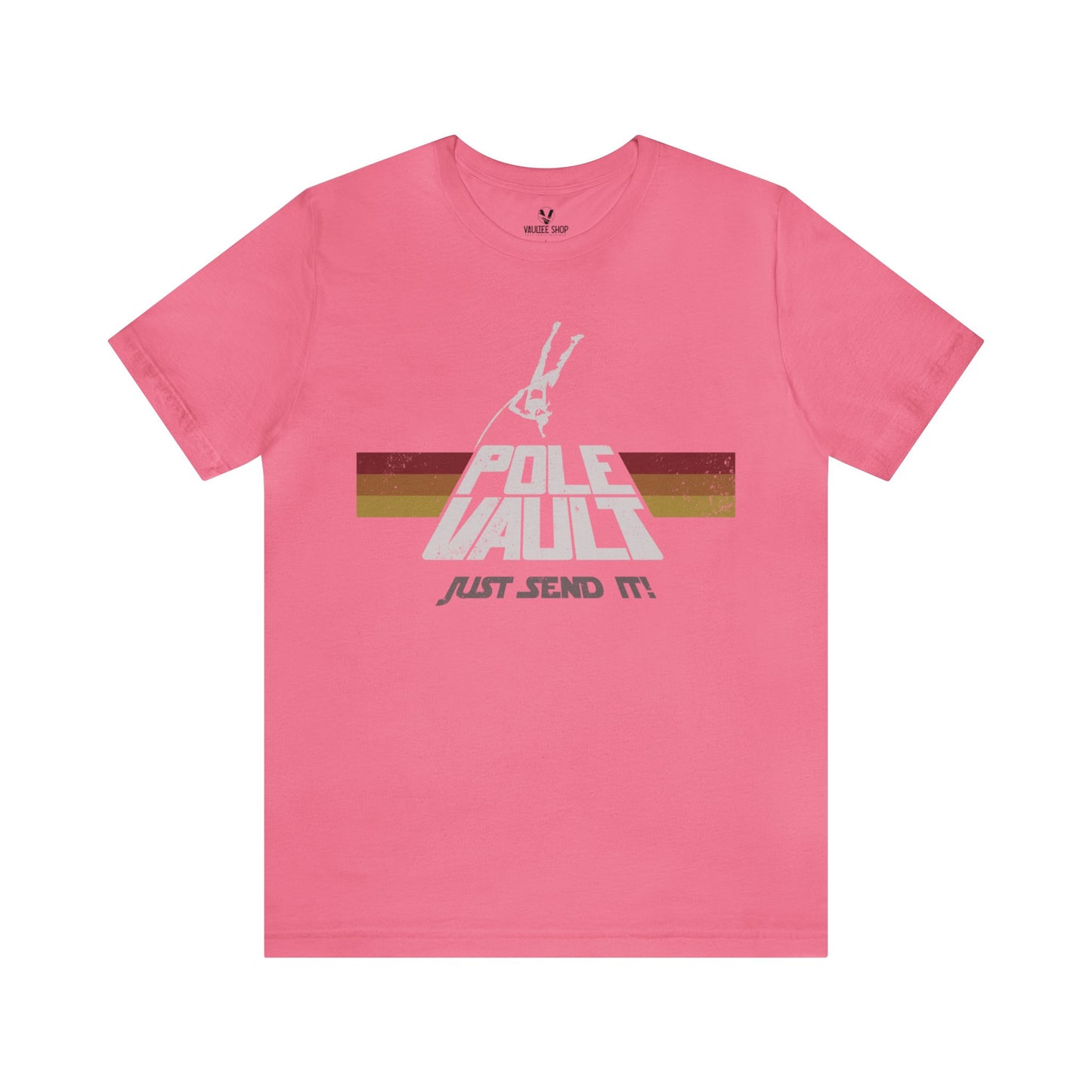 Pole Vault Just Send It Girl - Classic Tee
