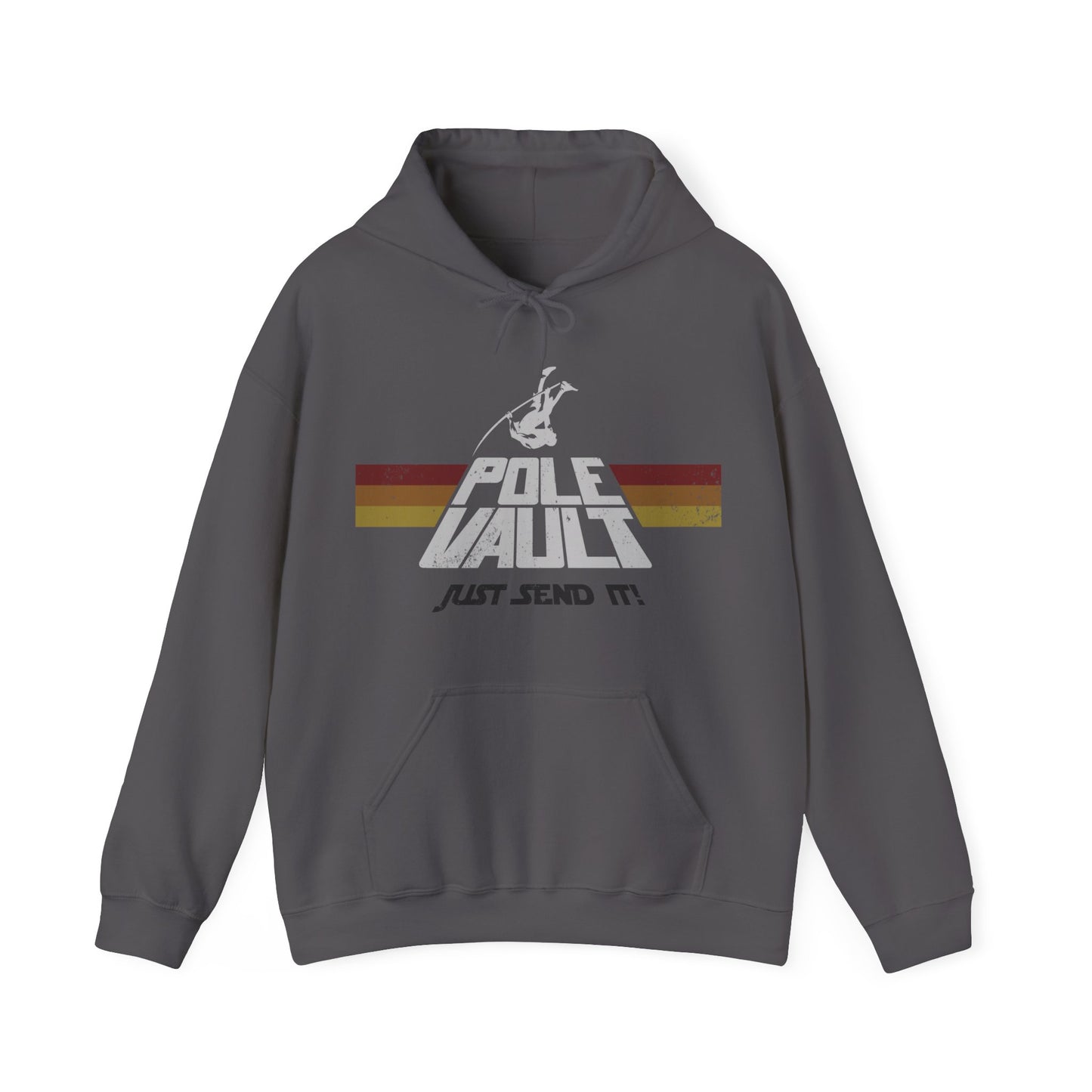 Pole Vault Just Send It Guy - Hoodie