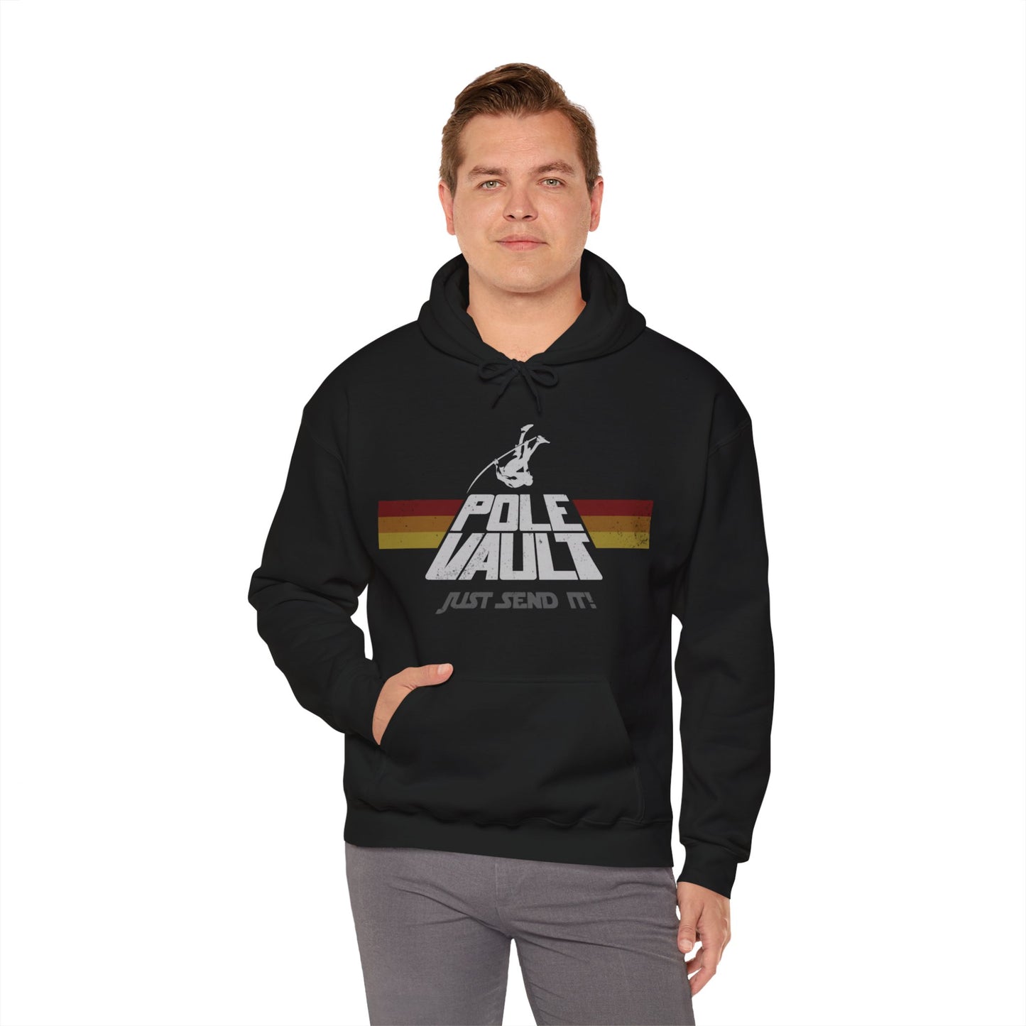 Pole Vault Just Send It Guy - Hoodie