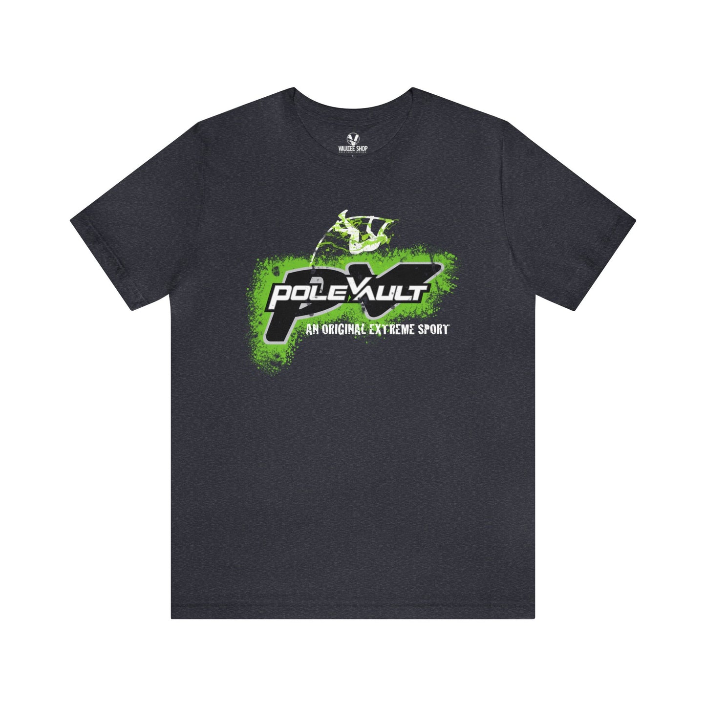 Pole Vault, An Original Extreme Sport - Deluxe Tee