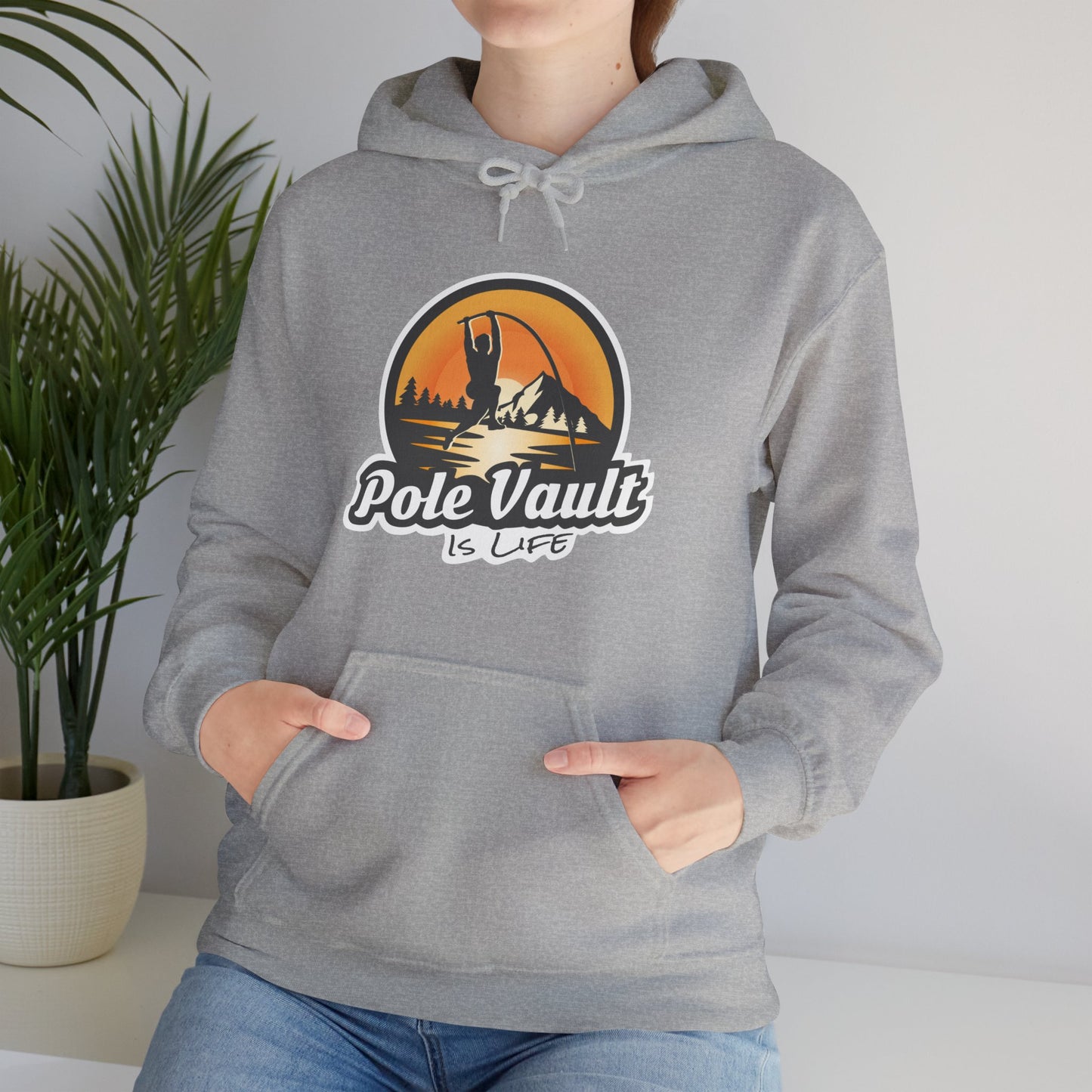 Mountain Pole Vault is Life Guy - Hoodie