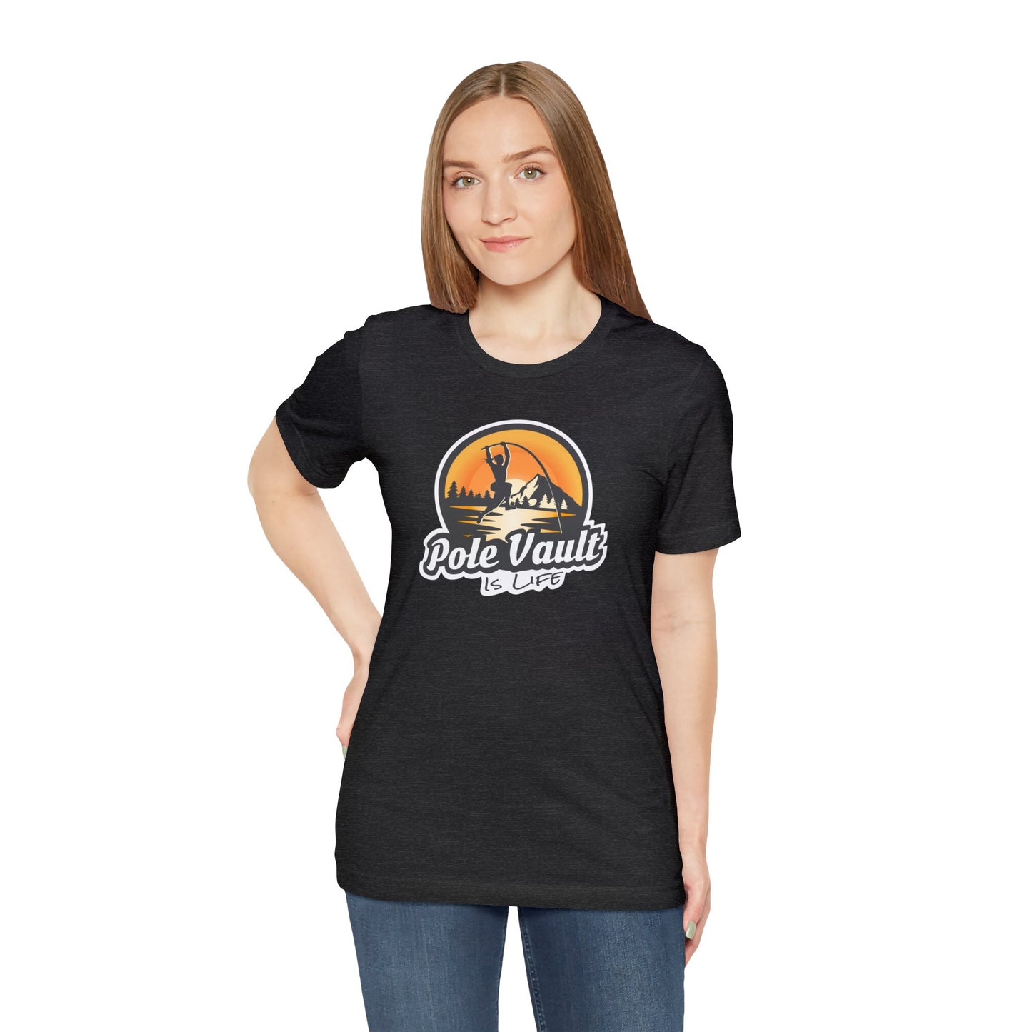 Mountain Pole Vault is Life Girl - Deluxe Tee