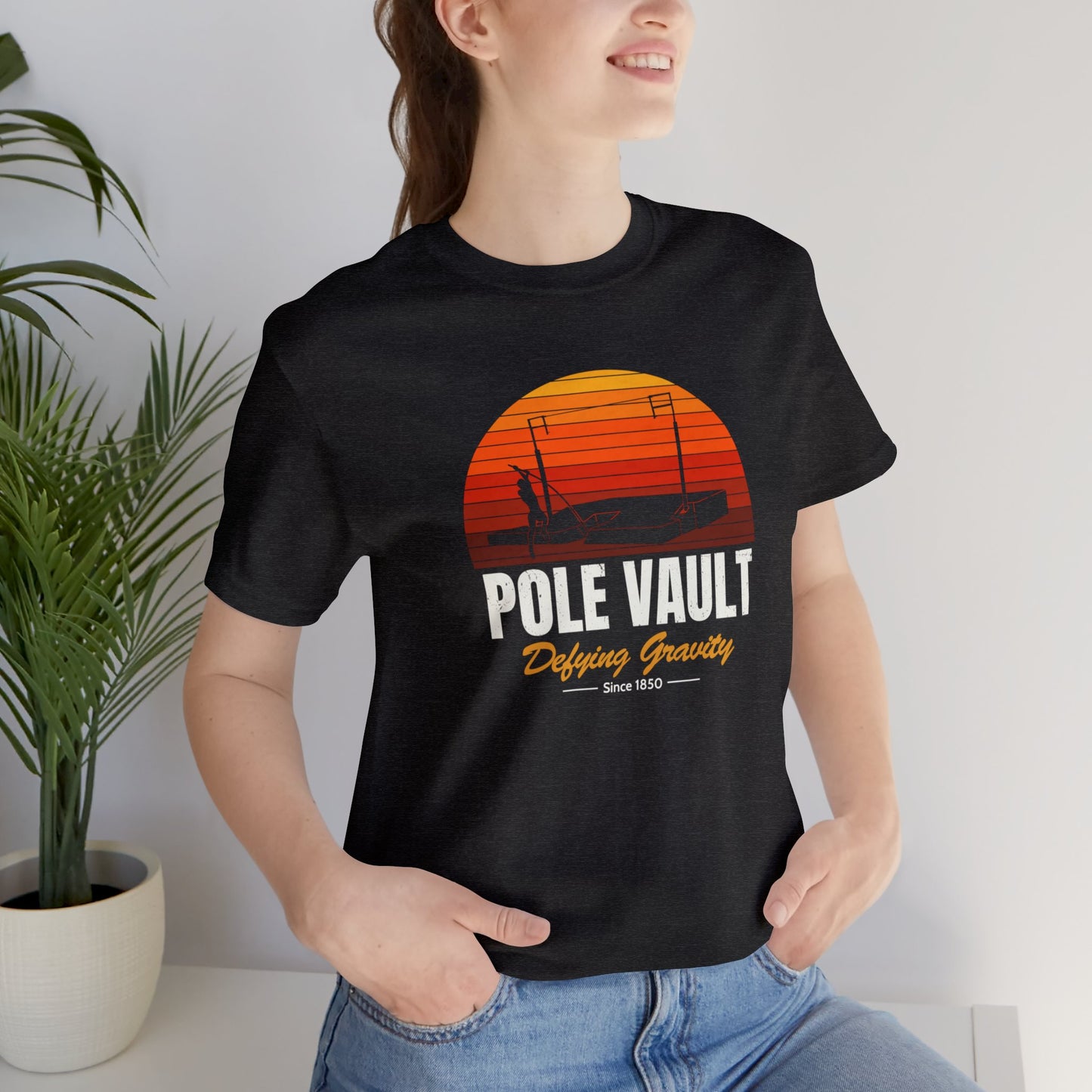 Pole Vault Defying Gravity - Deluxe Tee