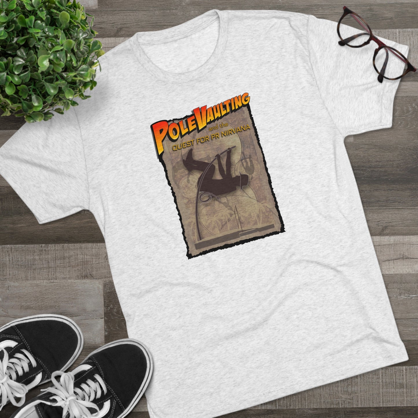 Pole Vaulting, Quest for PR Nirvana - Tri-Blend Tee