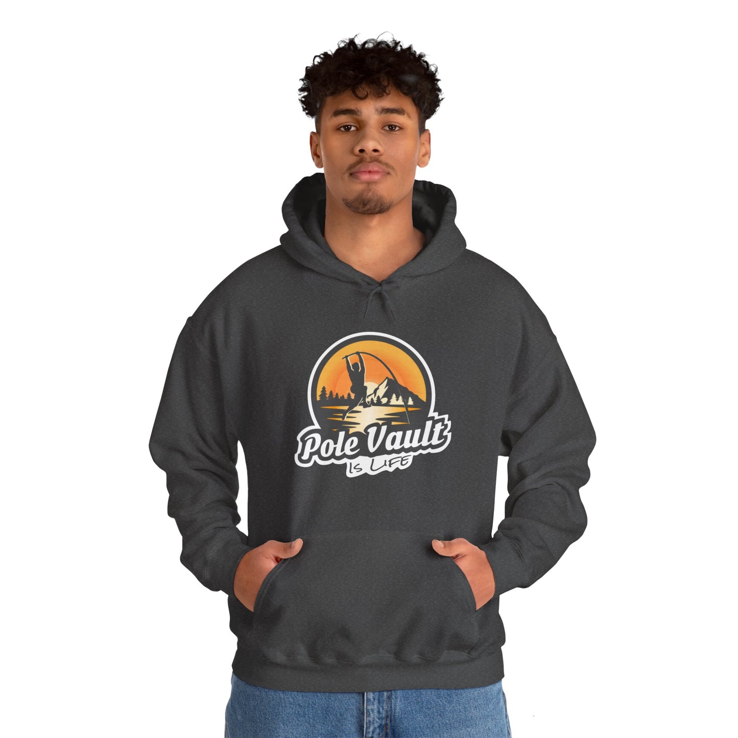 Mountain Pole Vault is Life Guy - Hoodie