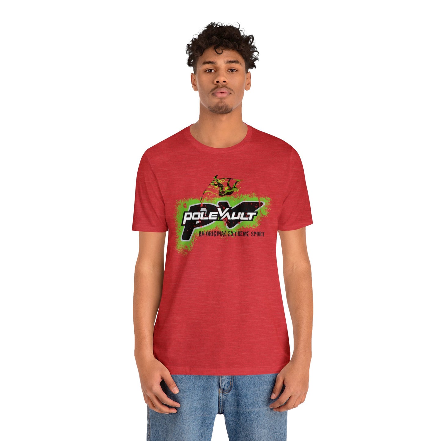 Pole Vault, An Original Extreme Sport - Deluxe Tee