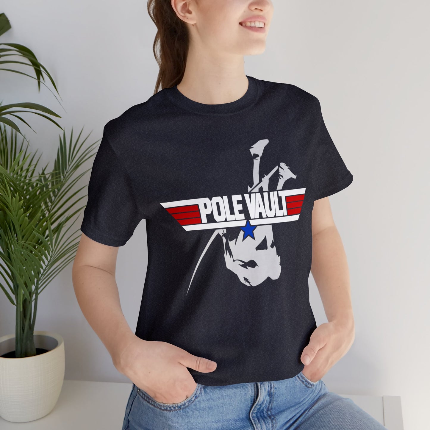 Top Pole Vault Vaulter - Deluxe Tee
