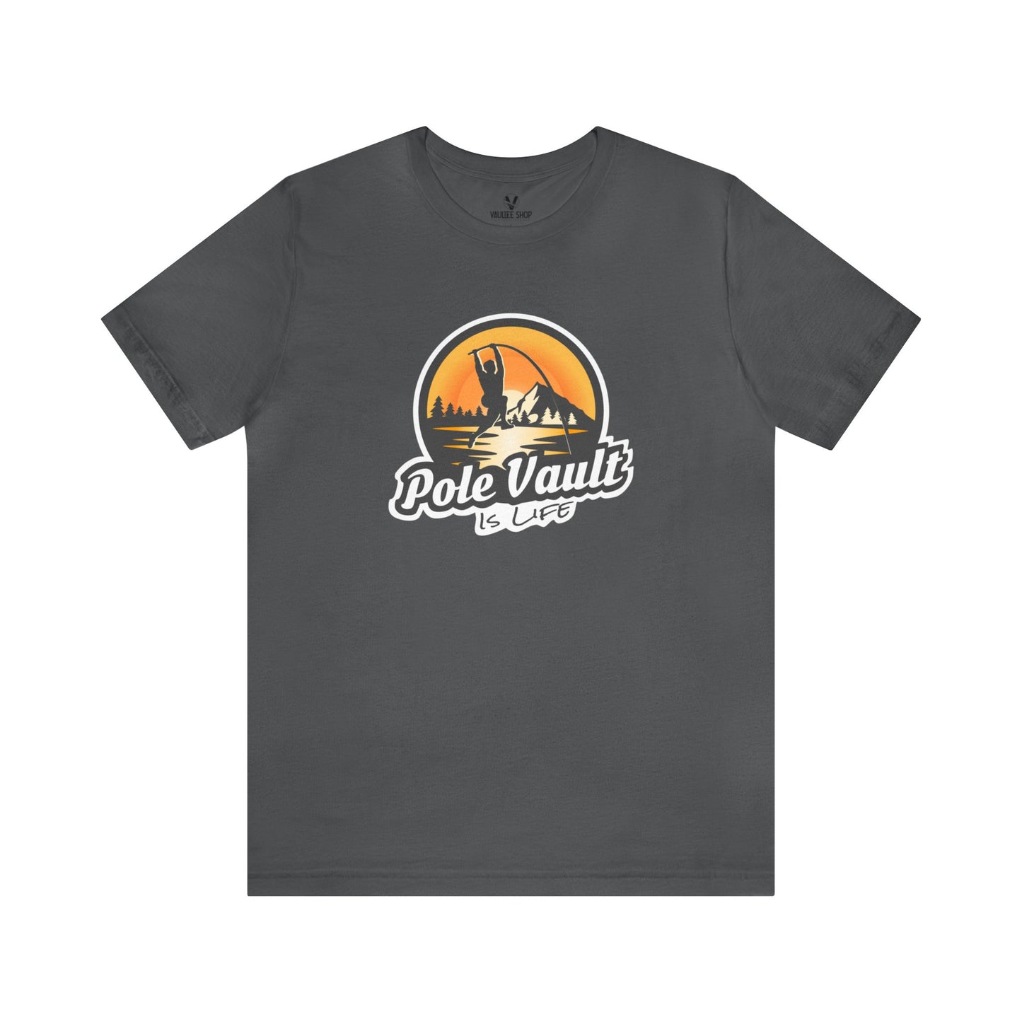 Mountain Pole Vault is Life Guy - Classic Tee