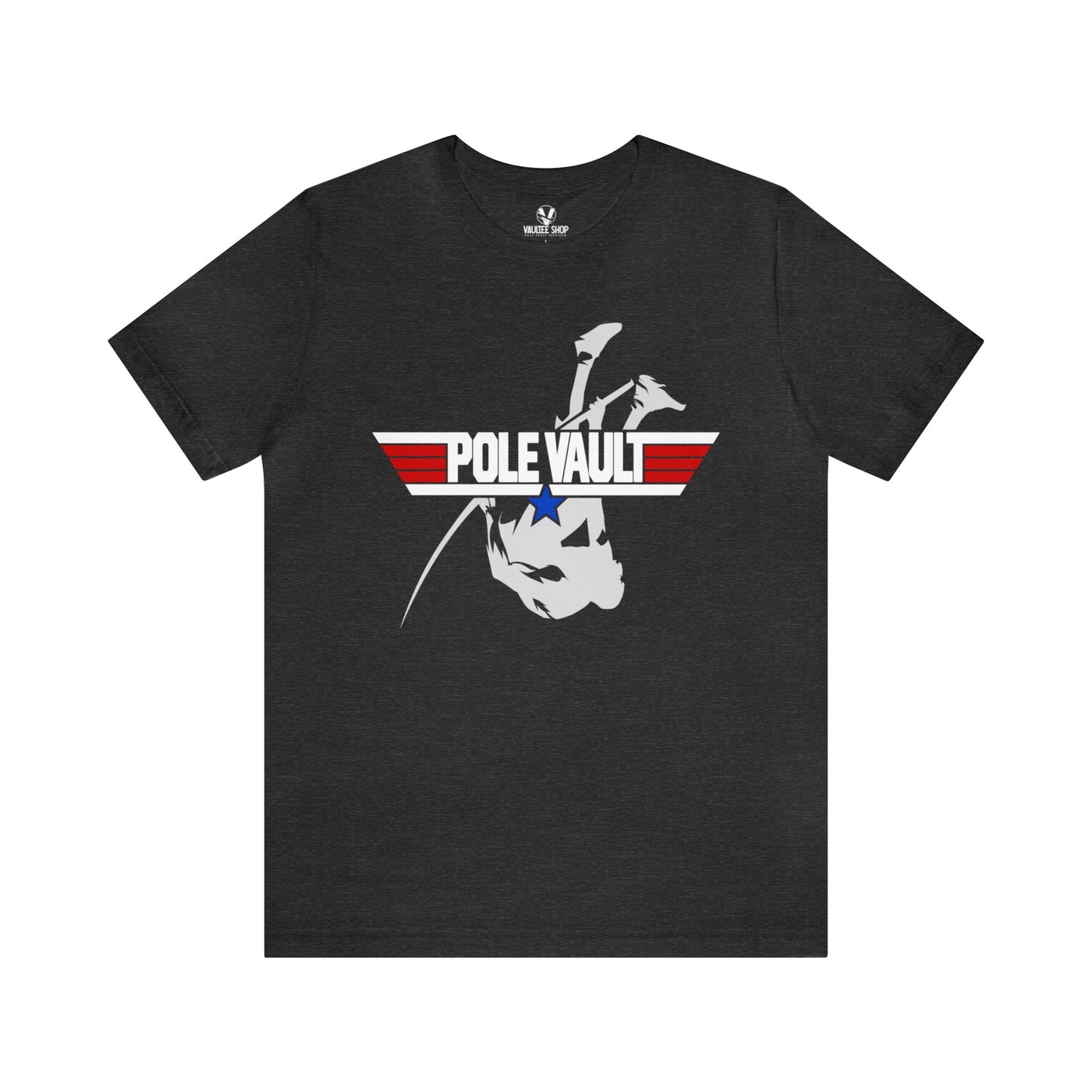 Top Pole Vault Vaulter - Deluxe Tee