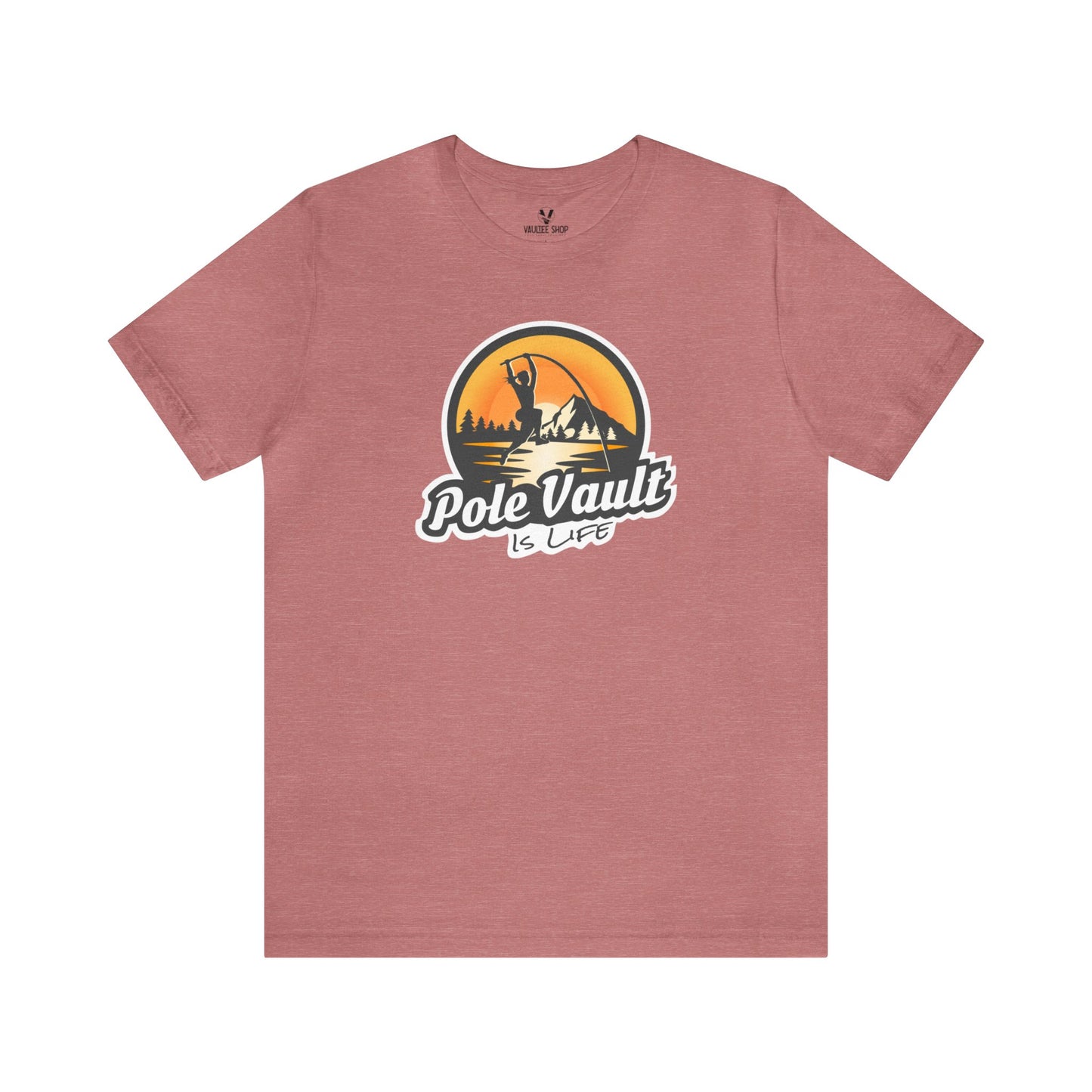 Mountain Pole Vault is Life Girl - Deluxe Tee