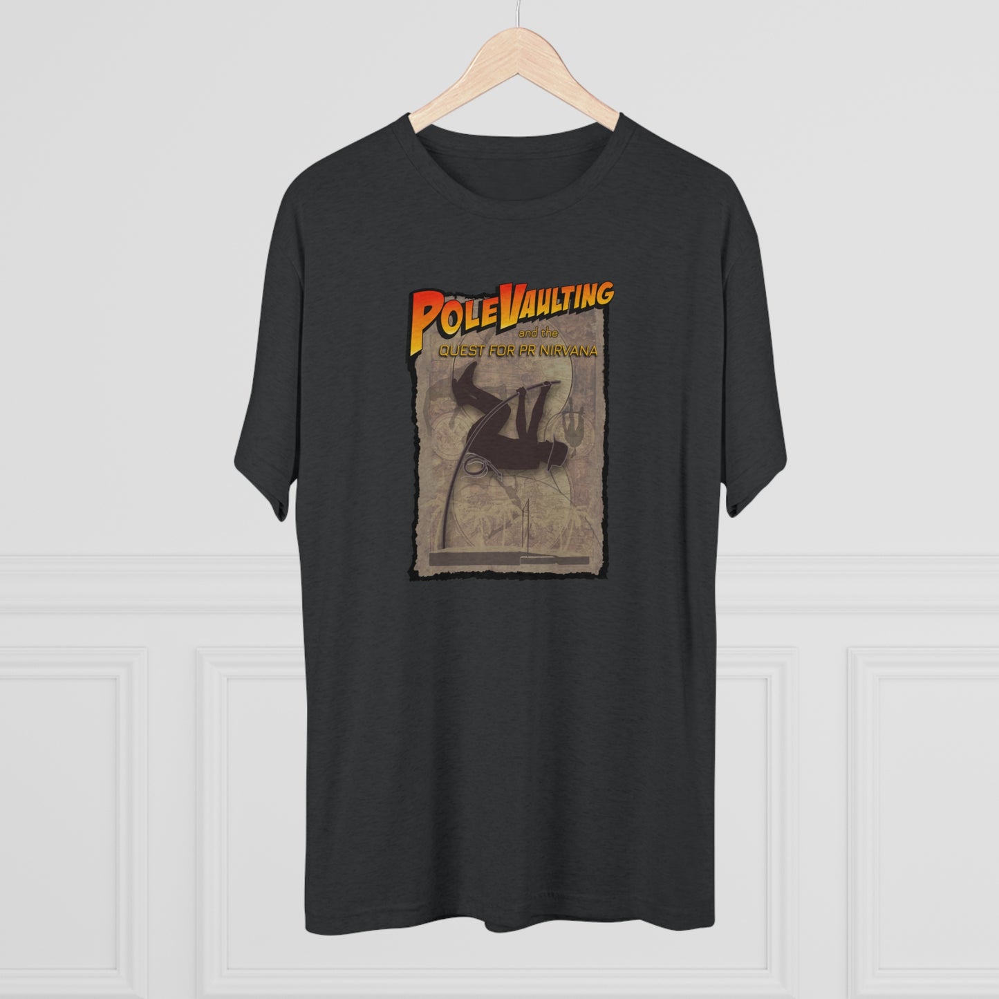 Pole Vaulting, Quest for PR Nirvana - Tri-Blend Tee