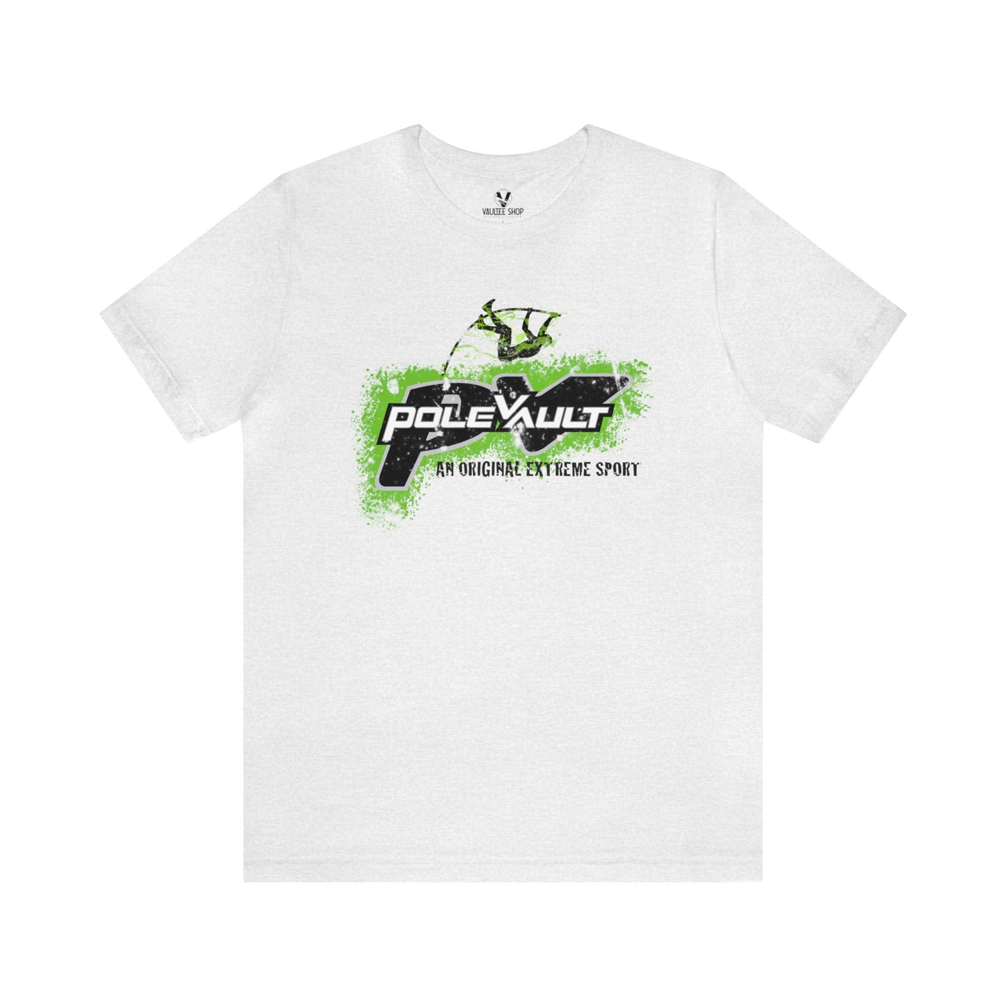 Pole Vault, An Original Extreme Sport - Deluxe Tee