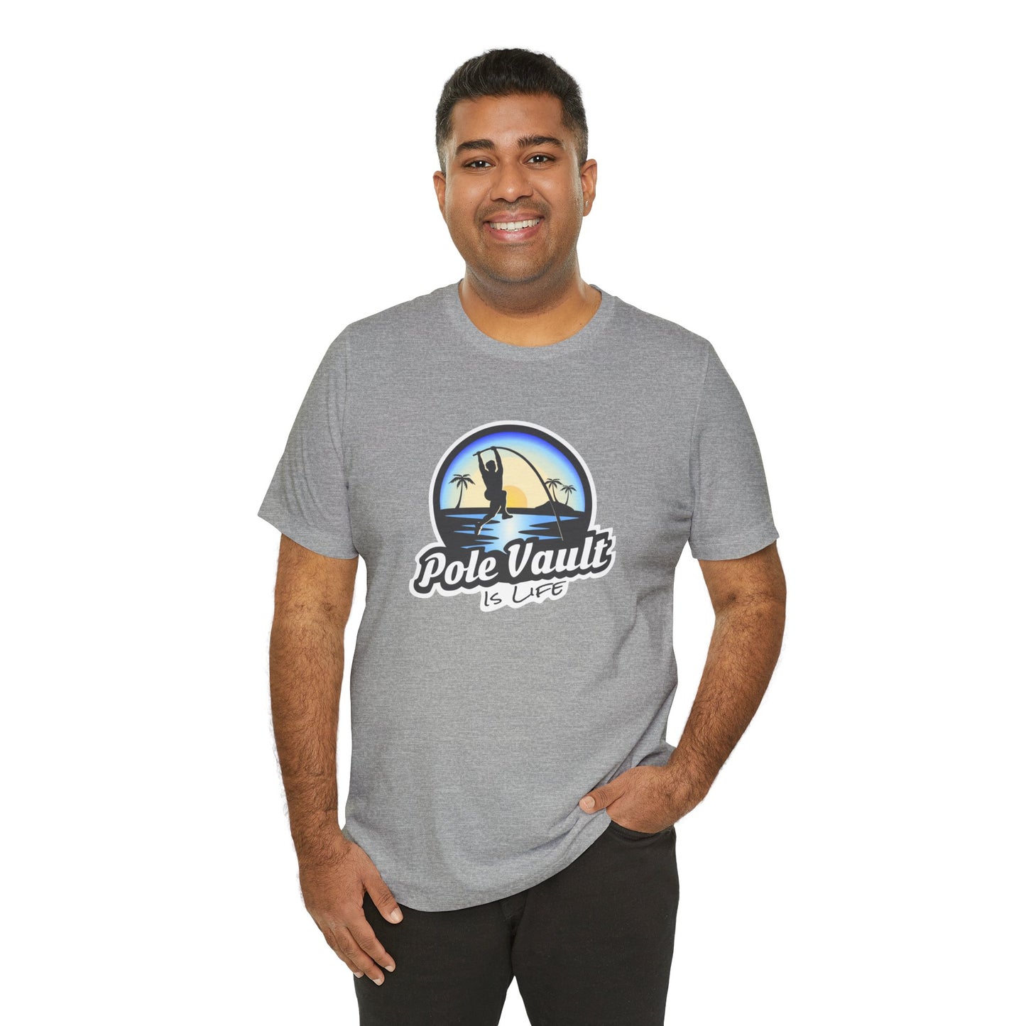 Beach Pole Vault is Life Guy - Deluxe Tee