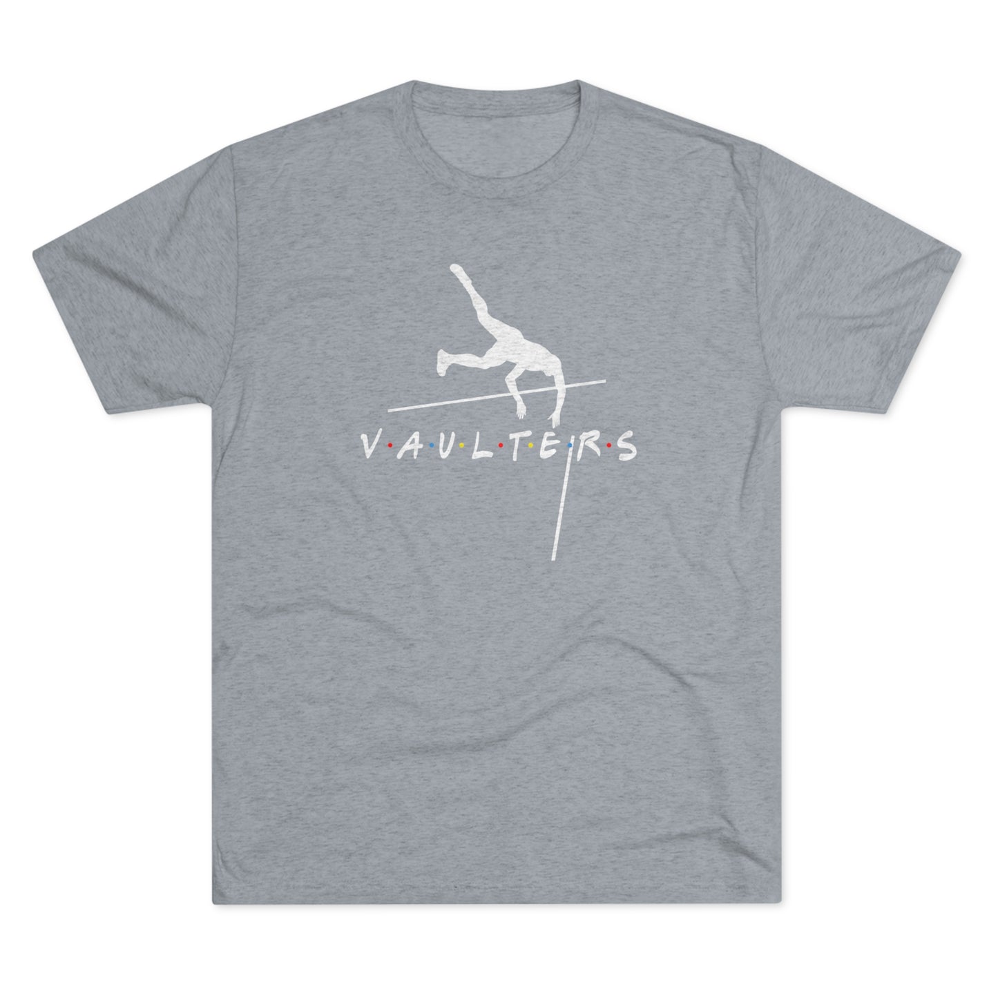Vaulters Over It - Tri-Blend Tee