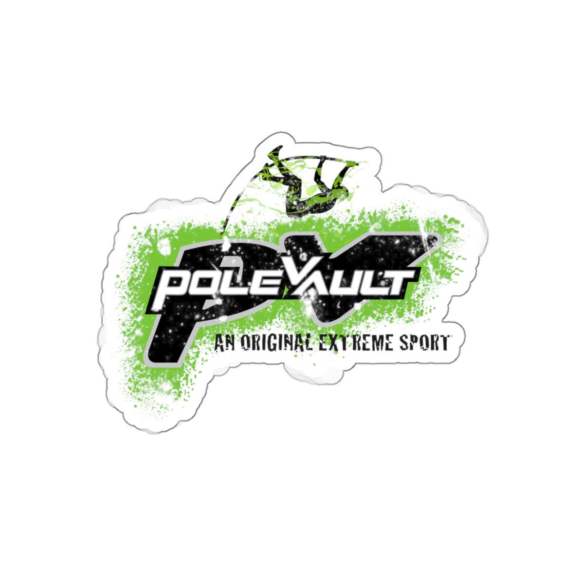 Pole Vault, An Original Extreme Sport - Die-Cut Sticker