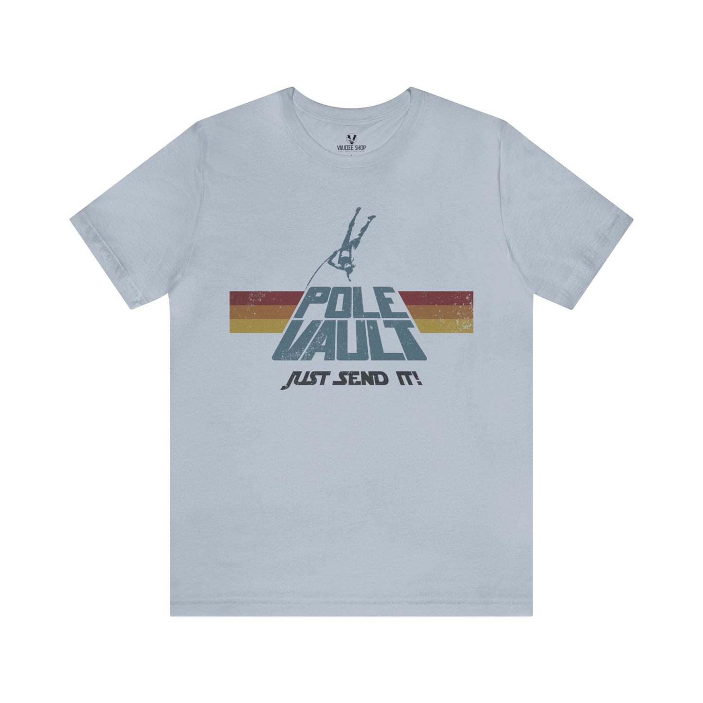 Pole Vault Just Send It Girl - Classic Tee