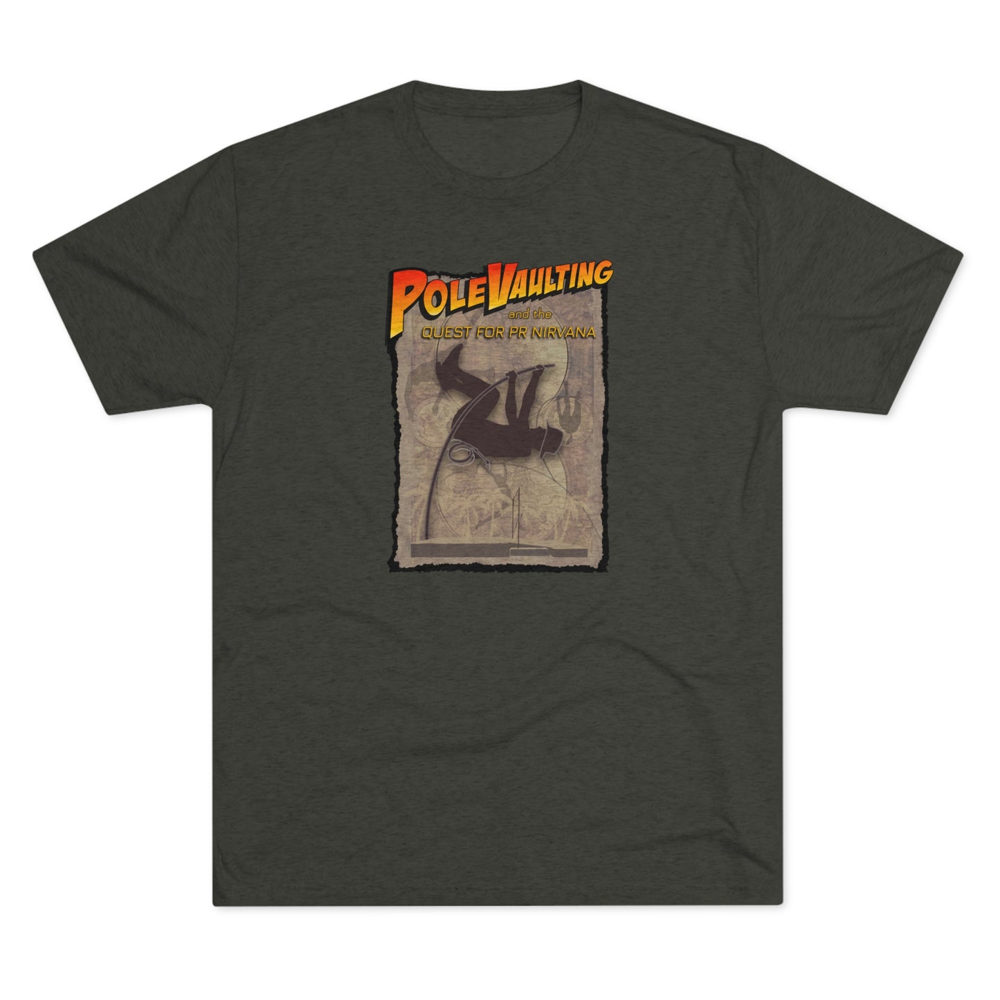 Pole Vaulting, Quest for PR Nirvana - Tri-Blend Tee