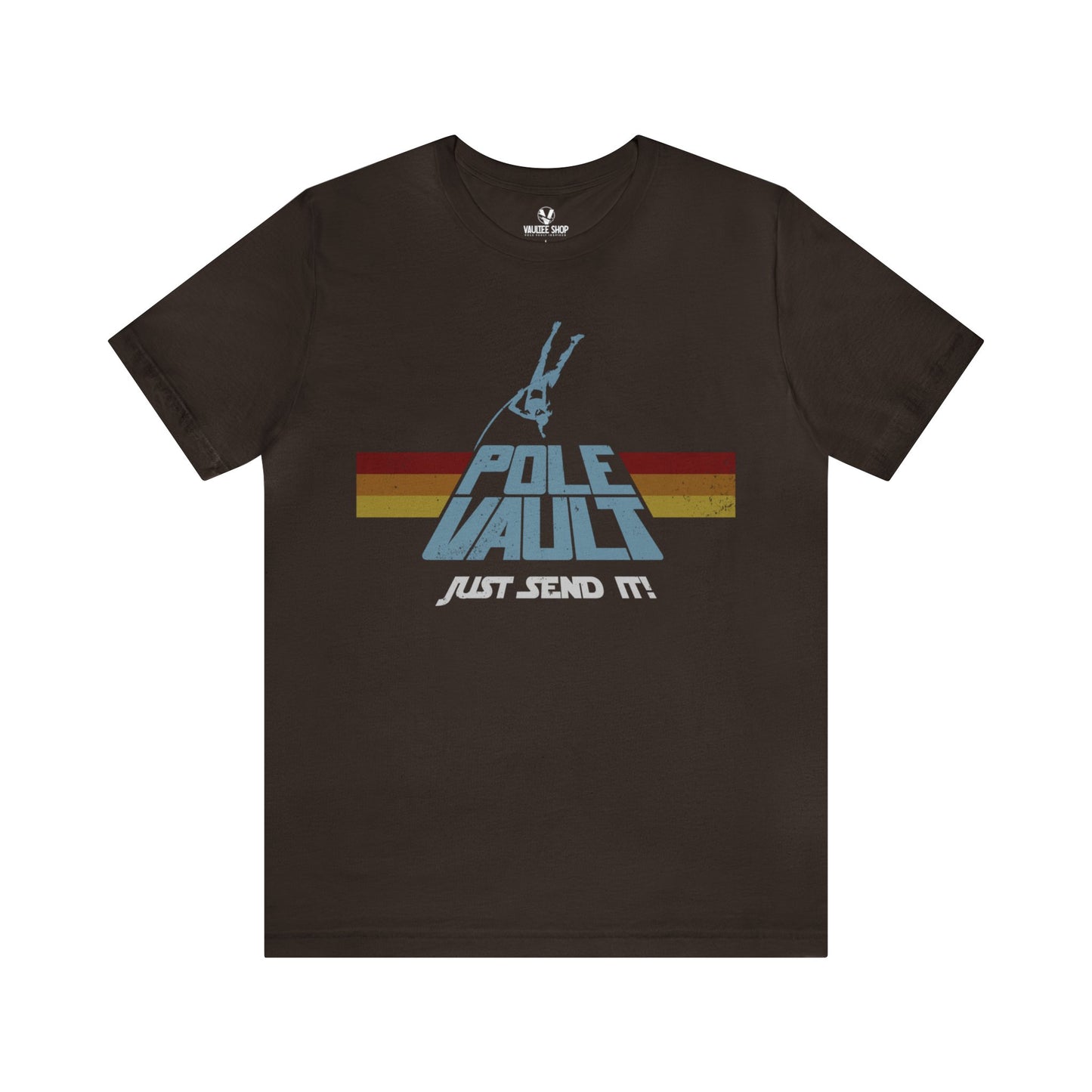 Pole Vault Just Send It Girl - Classic Tee
