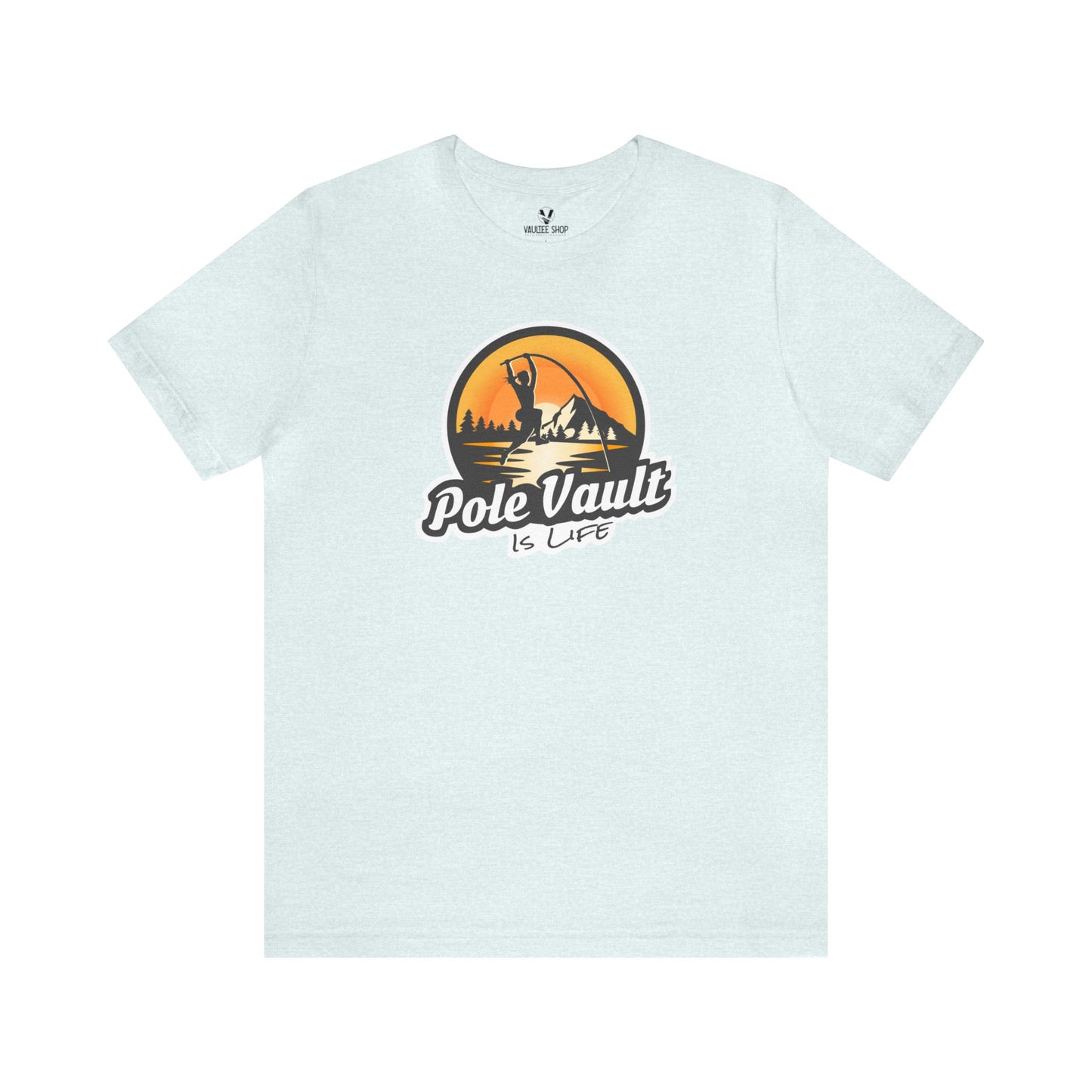 Mountain Pole Vault is Life Girl - Deluxe Tee