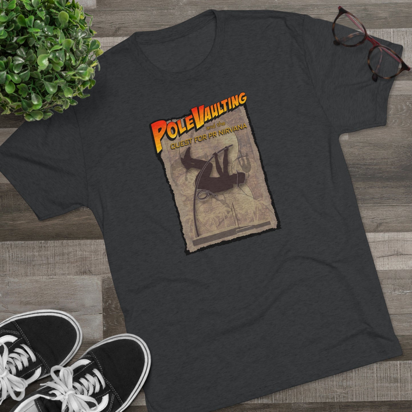 Pole Vaulting, Quest for PR Nirvana - Tri-Blend Tee