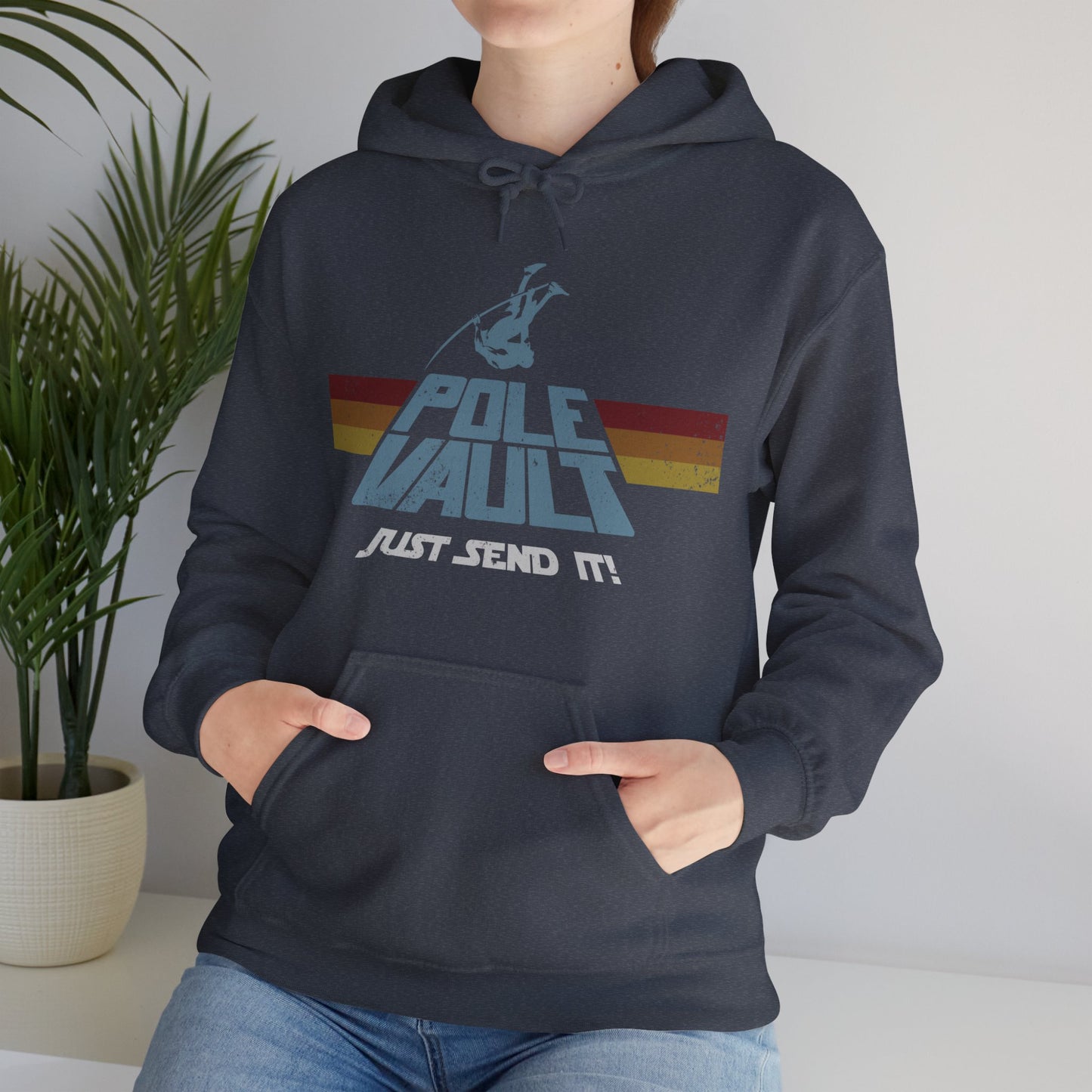 Pole Vault Just Send It Guy - Hoodie
