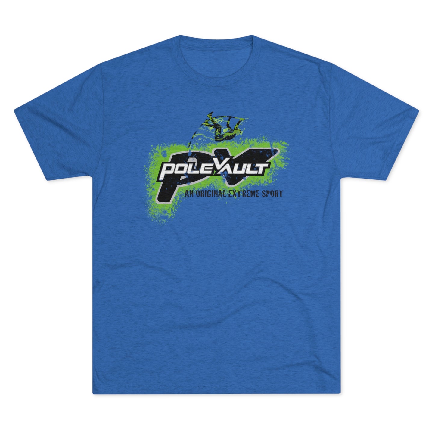 Pole Vault, An Original Extreme Sport - Tri-Blend Tee