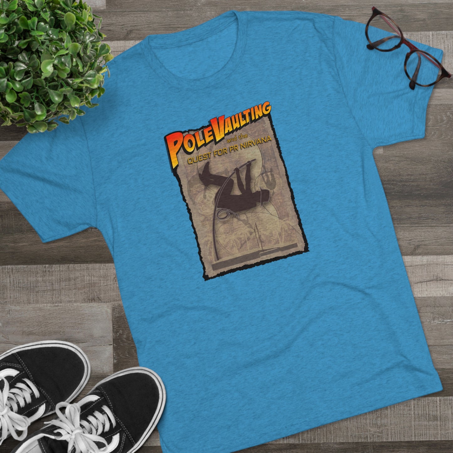Pole Vaulting, Quest for PR Nirvana - Tri-Blend Tee