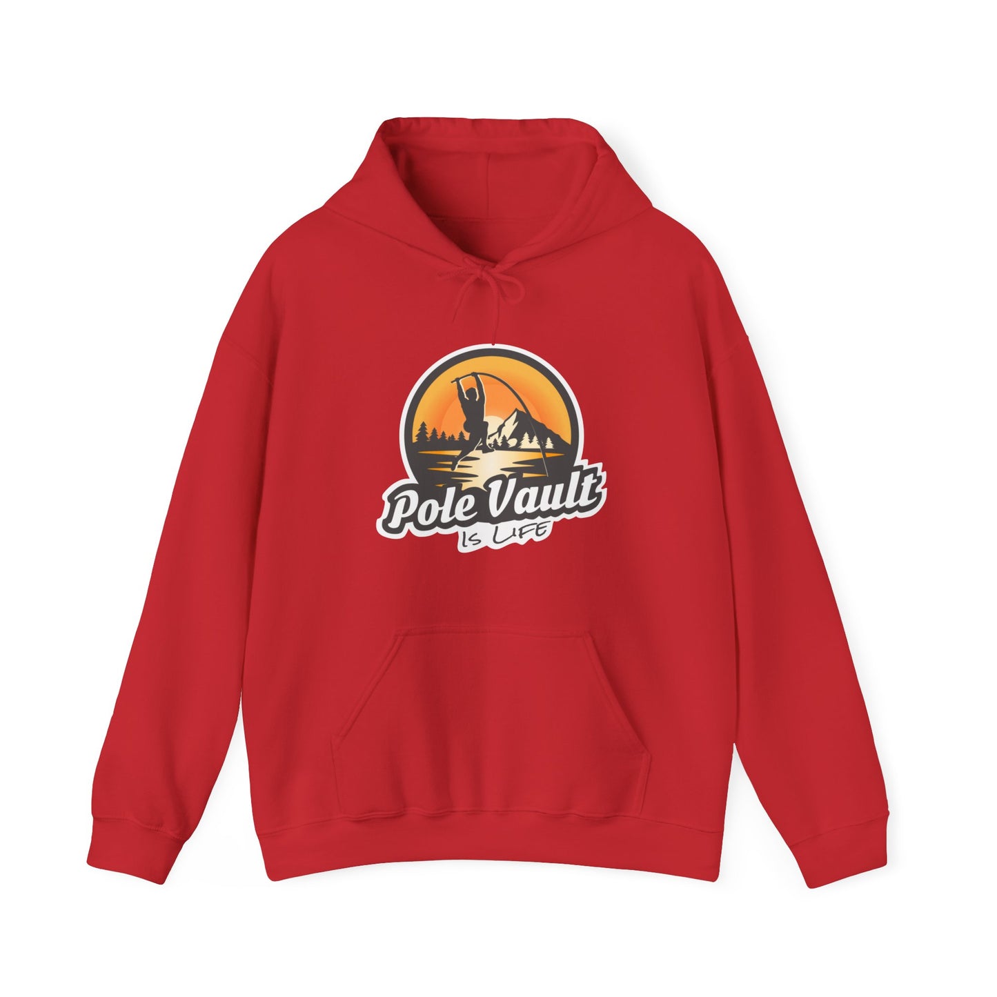 Mountain Pole Vault is Life Guy - Hoodie
