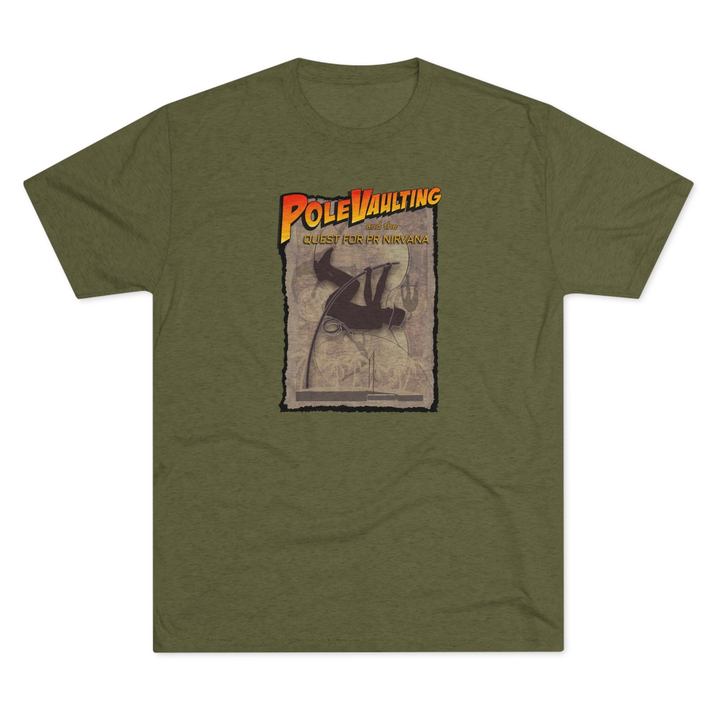 Pole Vaulting, Quest for PR Nirvana - Tri-Blend Tee