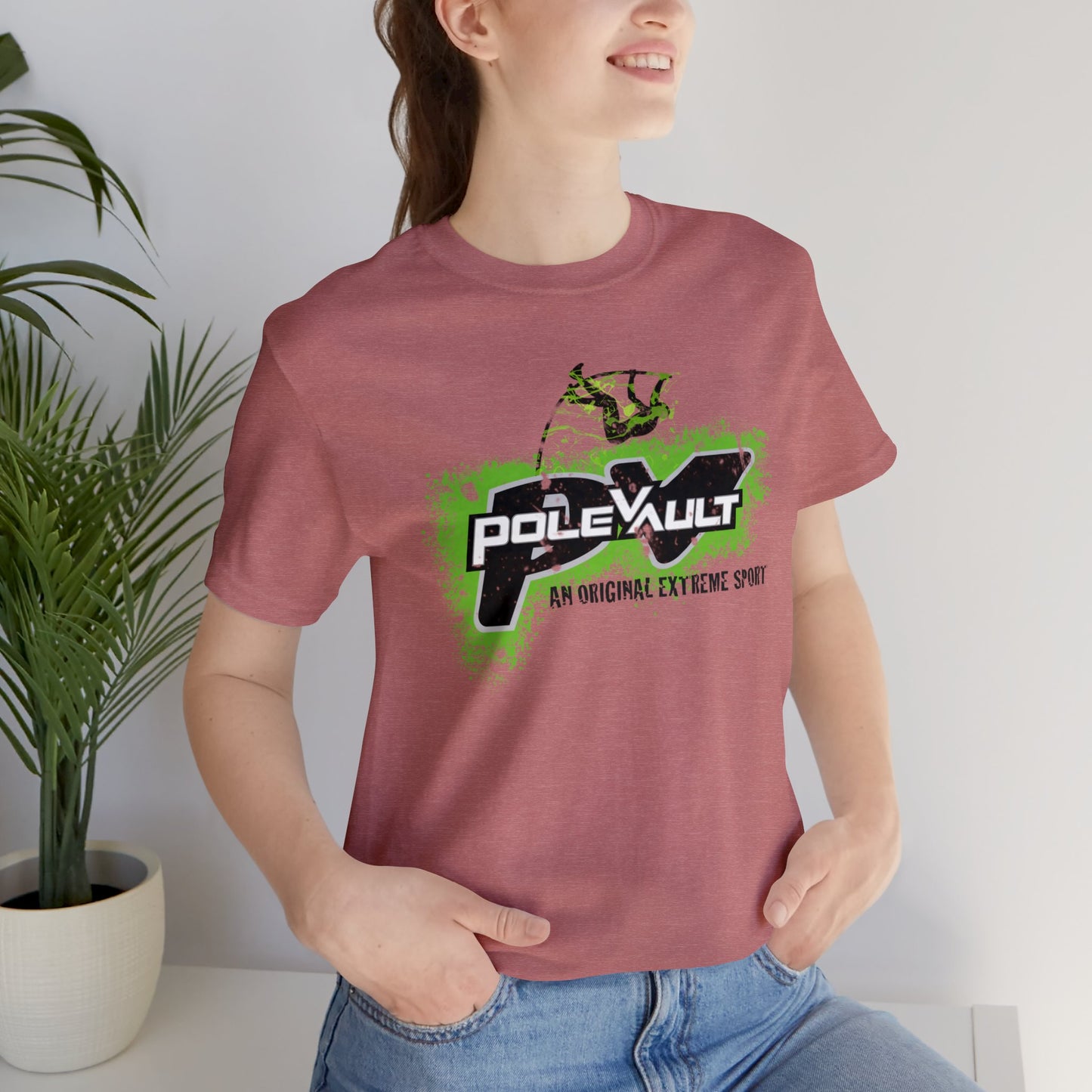 Pole Vault, An Original Extreme Sport - Deluxe Tee
