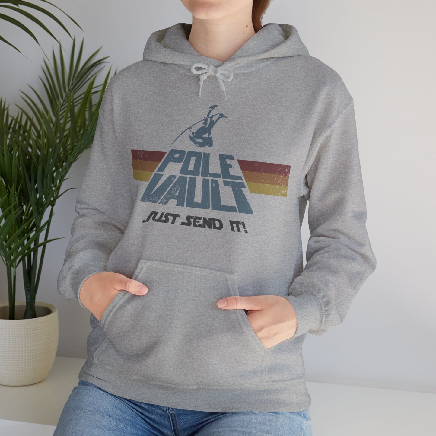 Pole Vault Just Send It Guy - Hoodie