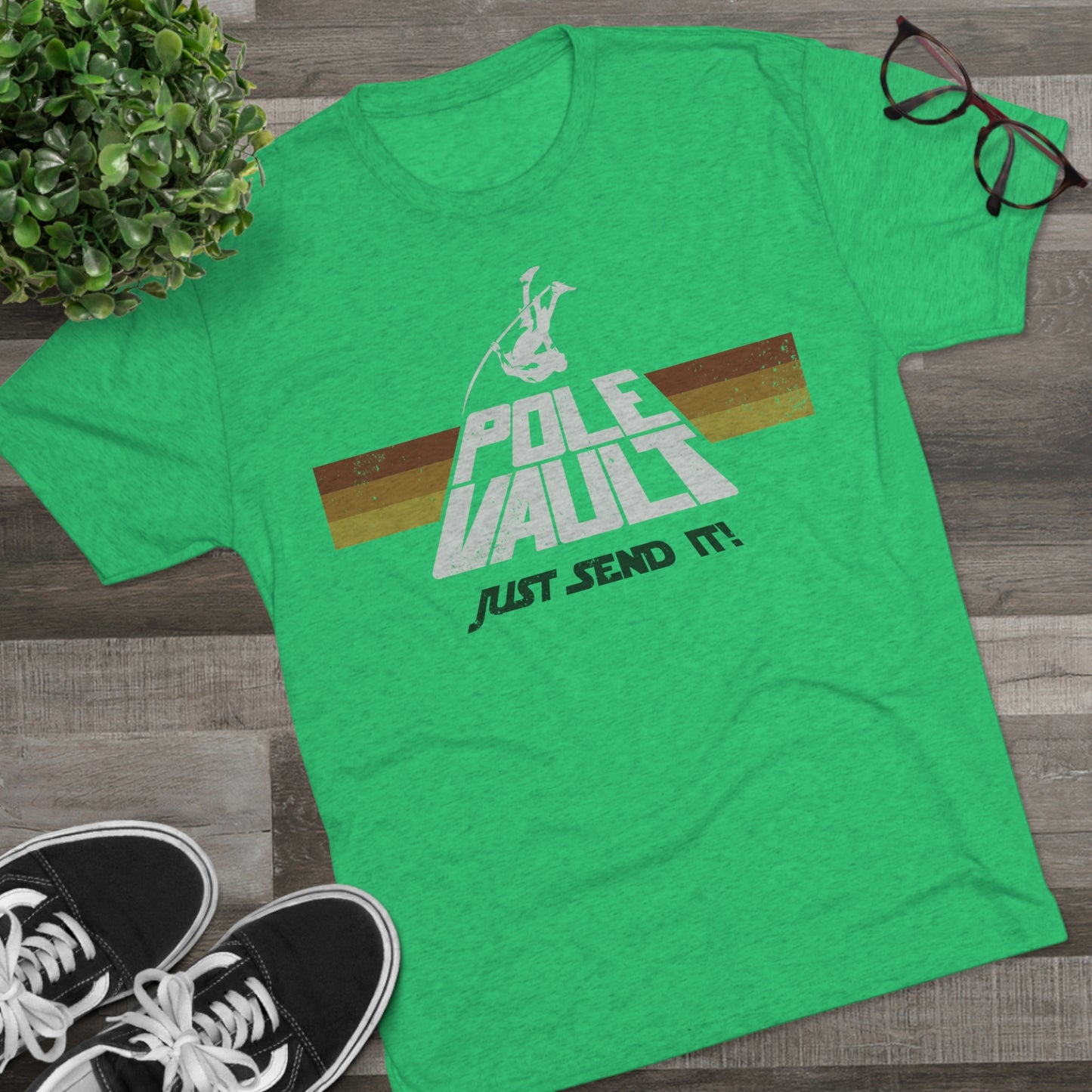 Pole Vault Just Send It Guy - Tri-Blend Tee