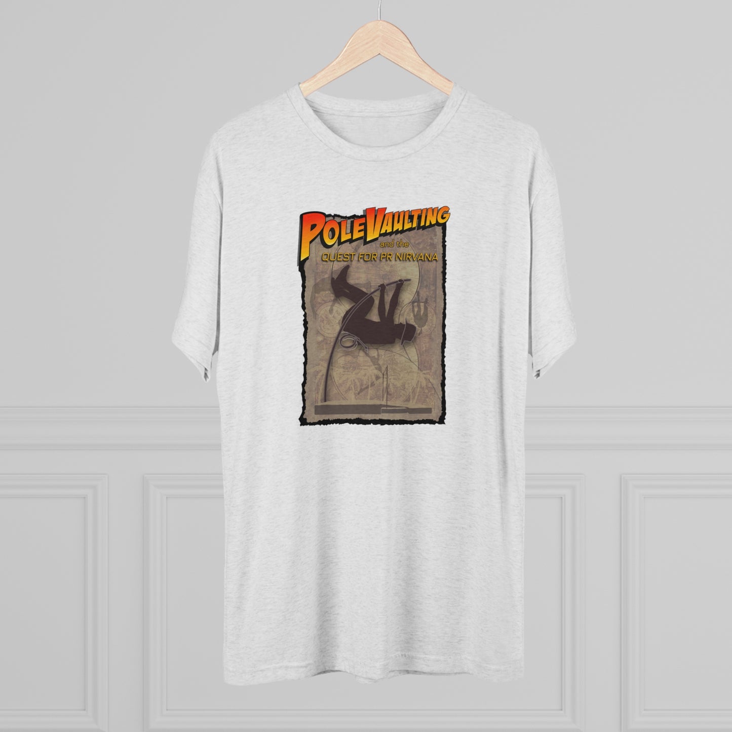 Pole Vaulting, Quest for PR Nirvana - Tri-Blend Tee