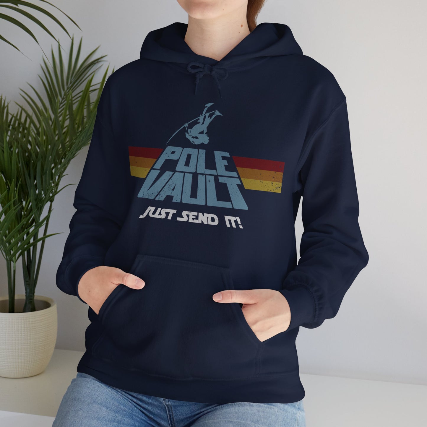 Pole Vault Just Send It Guy - Hoodie
