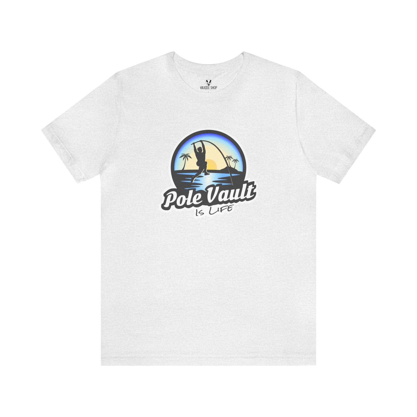Beach Pole Vault is Life Guy - Deluxe Tee