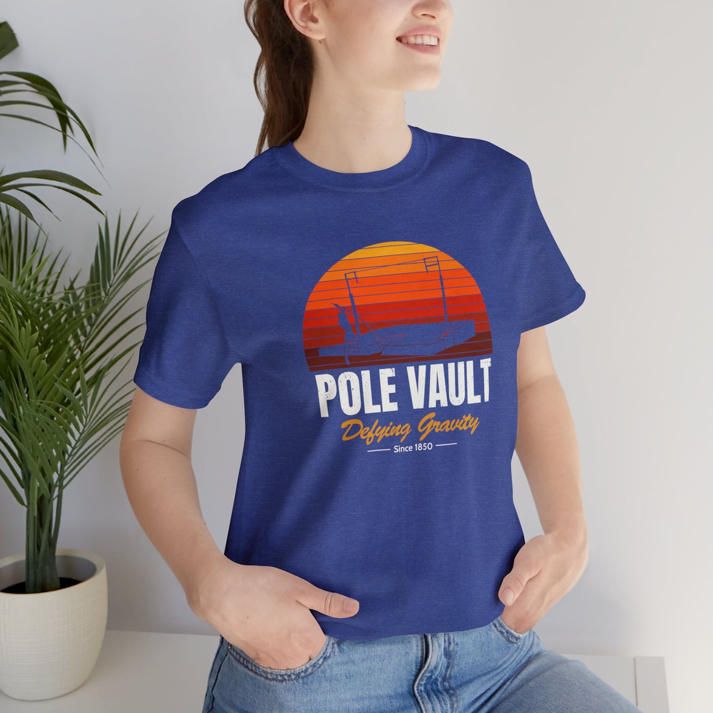 Pole Vault Defying Gravity - Deluxe Tee