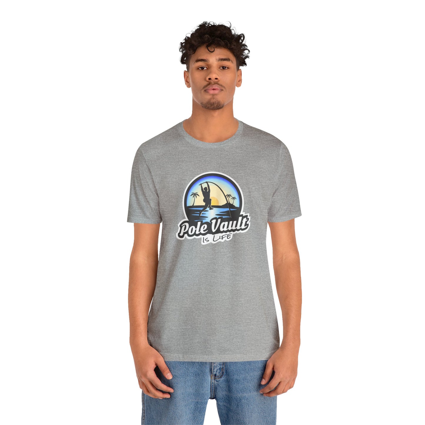Beach Pole Vault is Life Guy - Deluxe Tee
