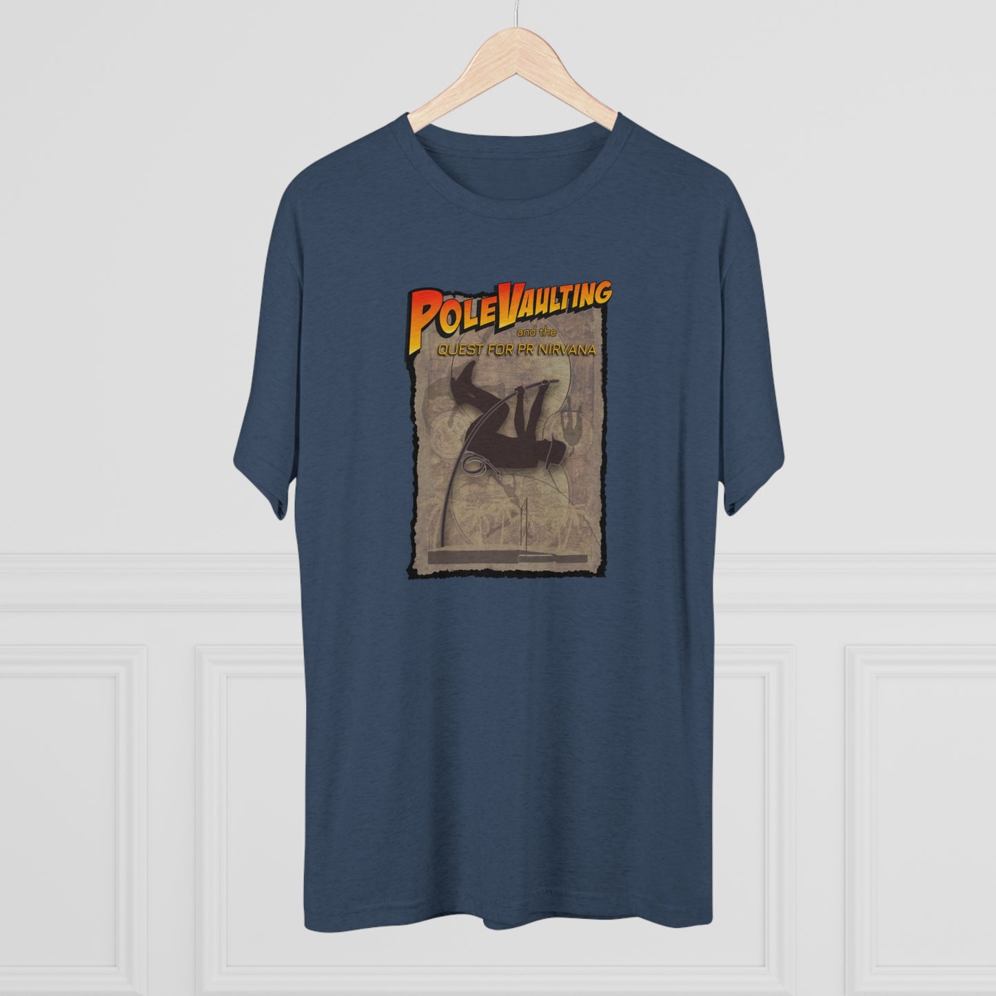 Pole Vaulting, Quest for PR Nirvana - Tri-Blend Tee