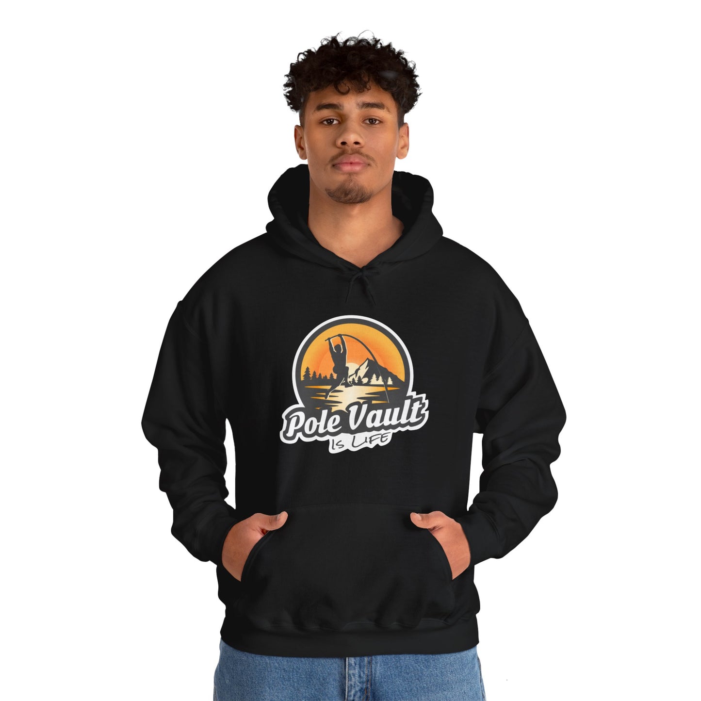 Mountain Pole Vault is Life Guy - Hoodie