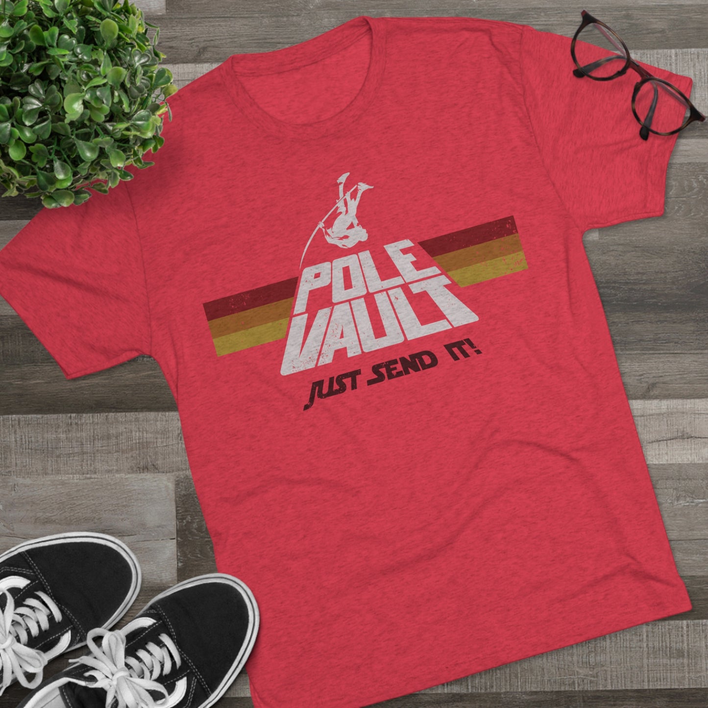 Pole Vault Just Send It Guy - Tri-Blend Tee