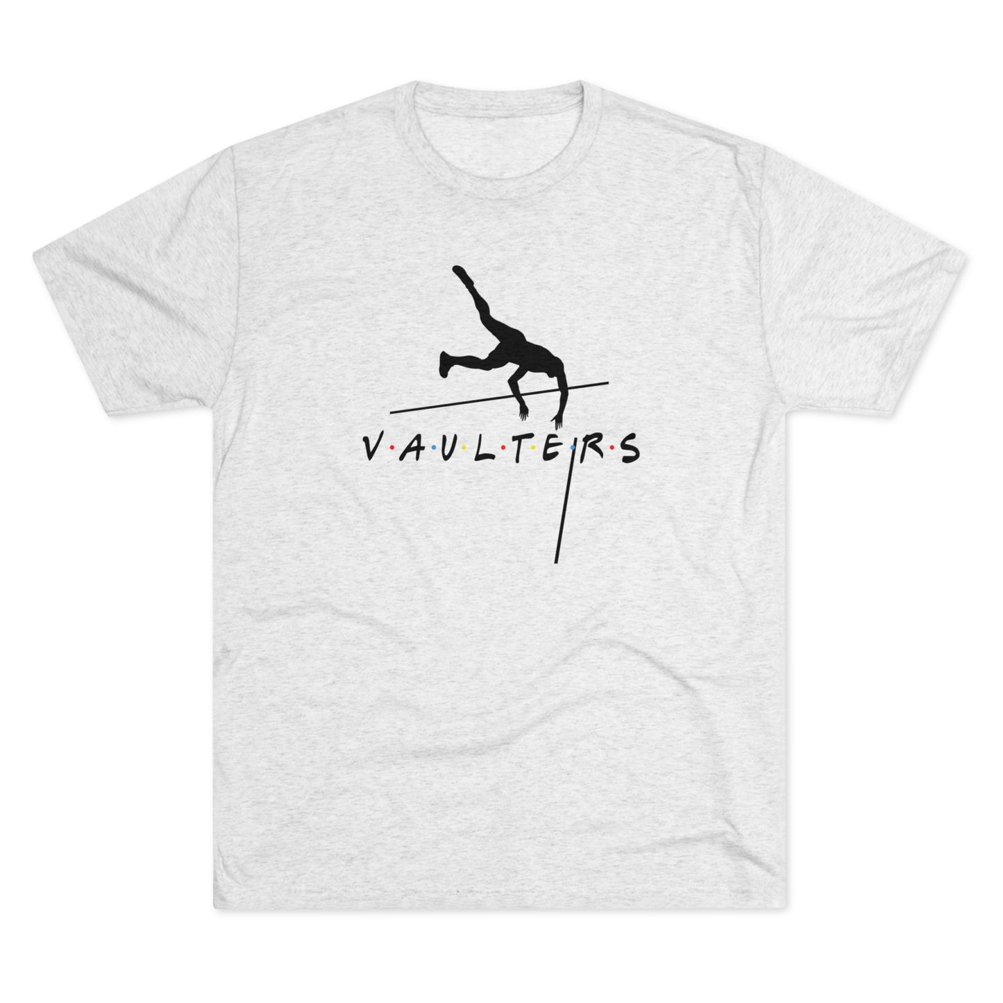 Vaulters Over It - Tri-Blend Tee