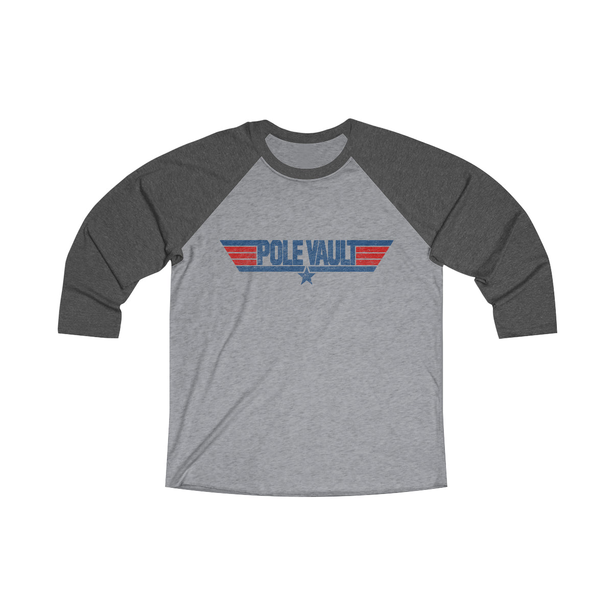 Top Pole Vault - Tri-Blend 3\4 Raglan Tee