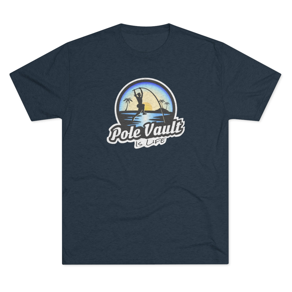 Beach Pole Vault is Life Girl - Tri-Blend Tee