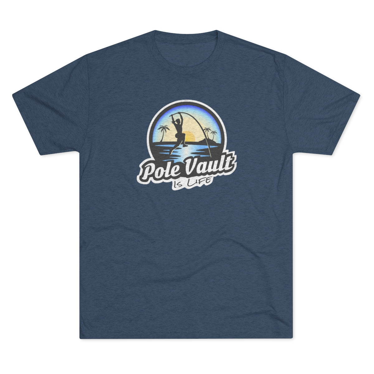 Beach Pole Vault is Life Girl - Tri-Blend Tee