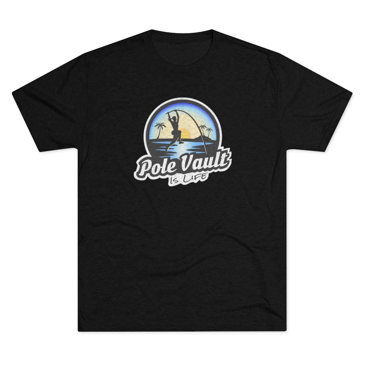 Beach Pole Vault is Life Girl - Tri-Blend Tee