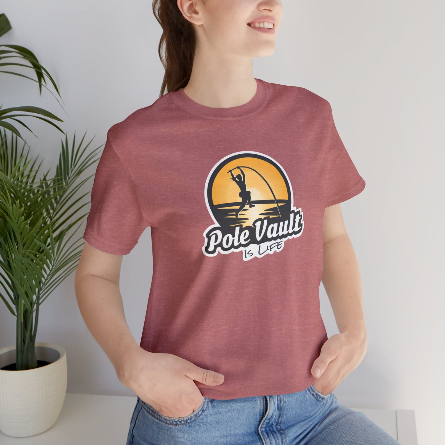 Pole Vault is Life Girl - Deluxe Tee