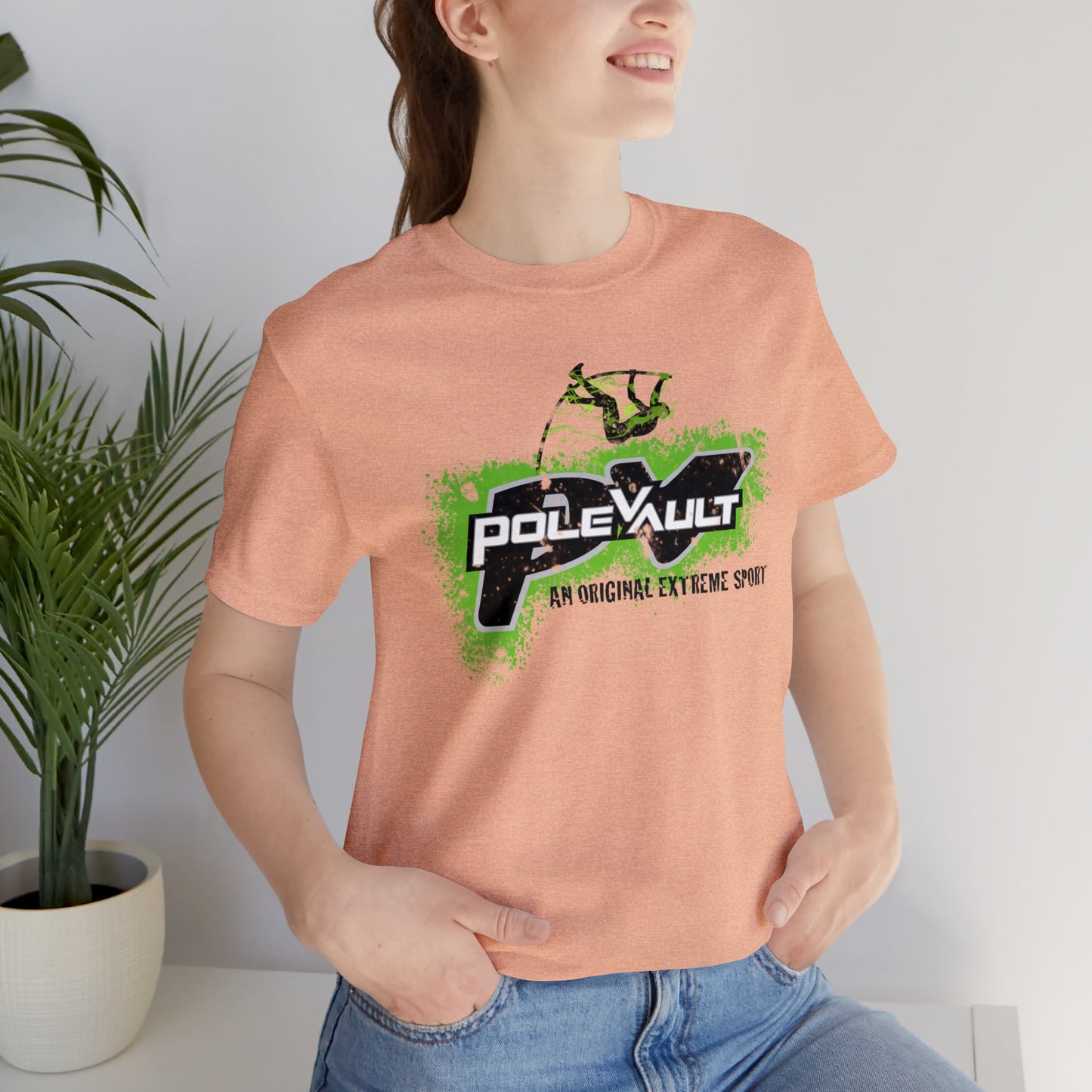 Pole Vault, An Original Extreme Sport - Deluxe Tee